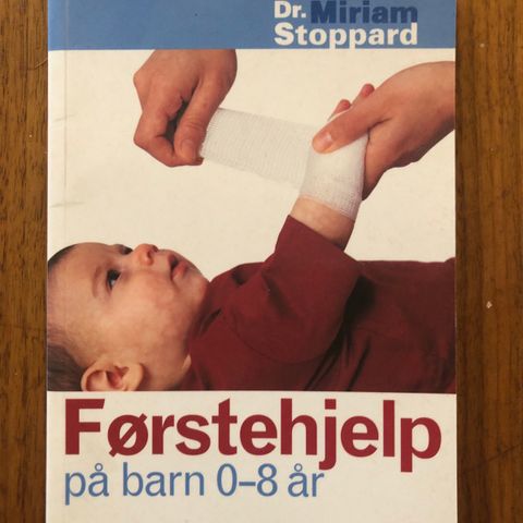 Lite førstehjelpshefte på barn 0-8 år