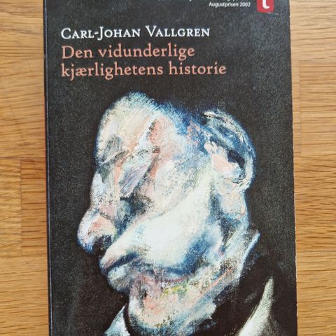 Carl-Johan Vallgren - Den vidunderlige kjærlighetens historie