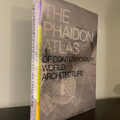 The Phaidon Atlas of Contemporary World Architecture