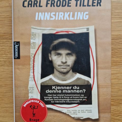 Carl Frode Tiller - Innsirkling