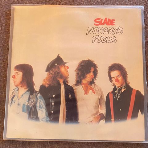 LP Slade-Nobodys fool