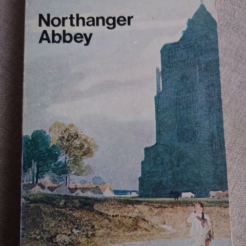 Jane Austen - Northhanger Abbey