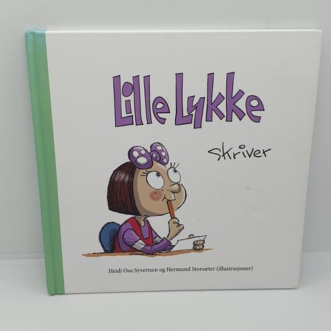 *signert* Lille Lykke skriver - Heidi Osa Syversten