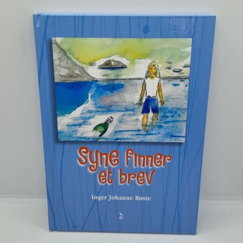 Syne finner et brev - Inger Johanne Røste