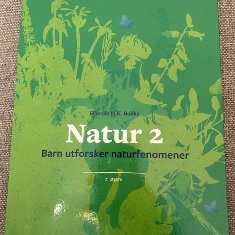 Natur 2: barn utforsker naturfenomener