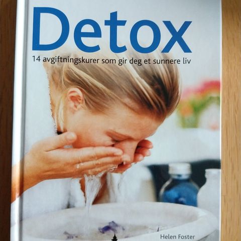 DETOX.  Helen Foster