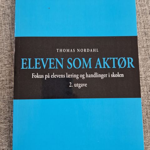 Eleven som aktør - Thomas Nordahl