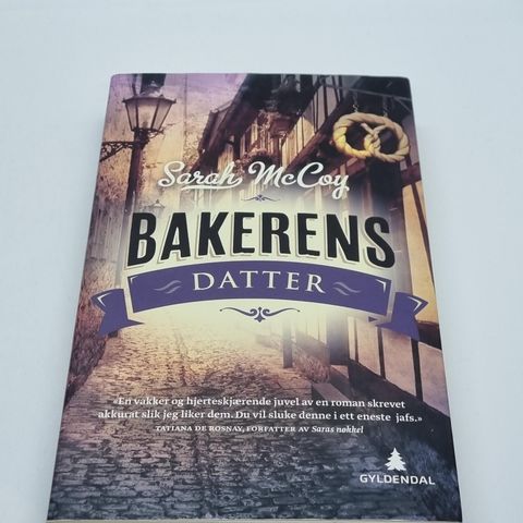 Bakerens datter - Sarah McCoy