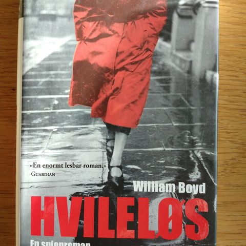 HVILELØS. WILLIAM BOYD