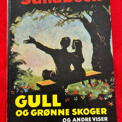 Gull og Grønne Skoger.  Meget Pen.