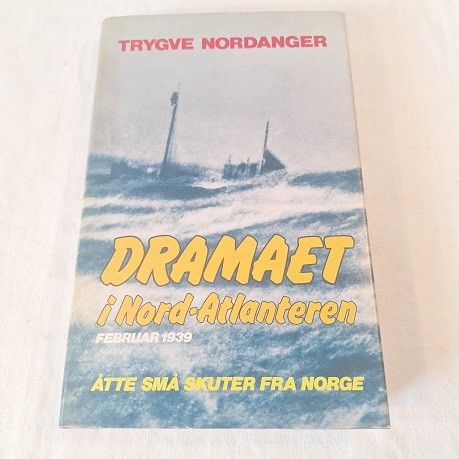 Dramaet i Nord-Atlanteren februar 1939 – Trygve Nordanger