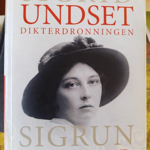 SIGRID UNDSET - DIKTER DRONNINGEN