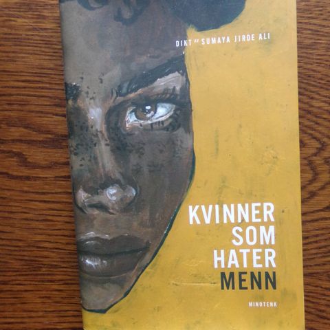 "Kvinner som hater menn" (dikt) - Sumaya Jirde Ali