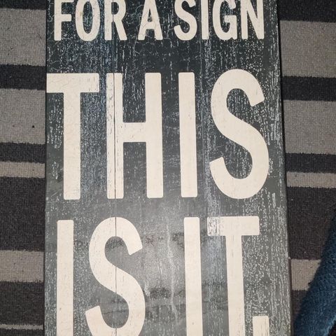 This is it sign