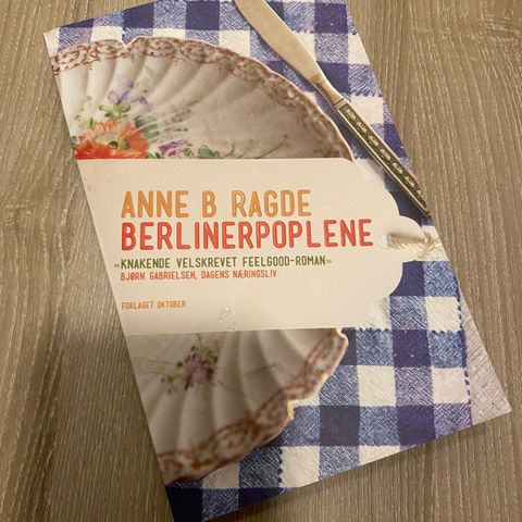 Anne B Ragde - Berlinerpoplene:))