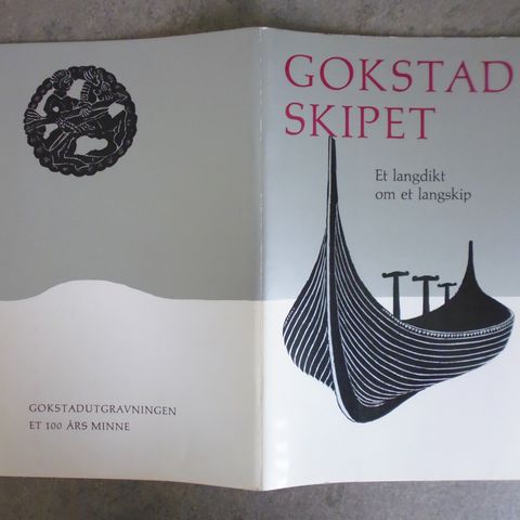 Hans Gerhard Sørnsen (signert) - Harald Sverdrup (signert): Gokstadskipet.