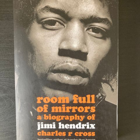 Room full of mirrors: a biography of Jimi Hendrix