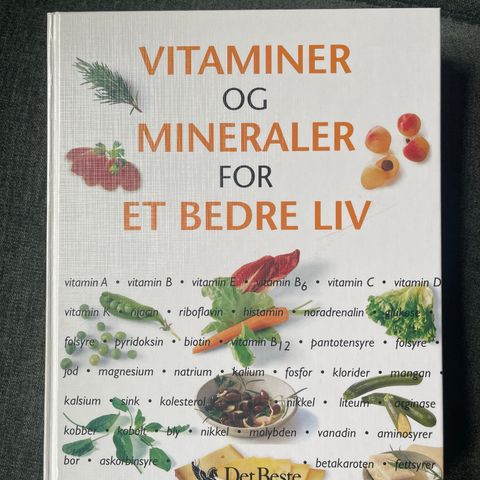 Vitaminer og mineraler for et bedre liv, helsebøker, alternativ medisin