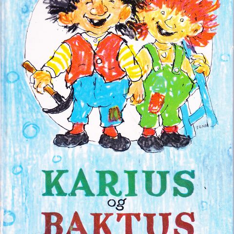 Boken om Karius og Baktus av Thorbjørn Egner