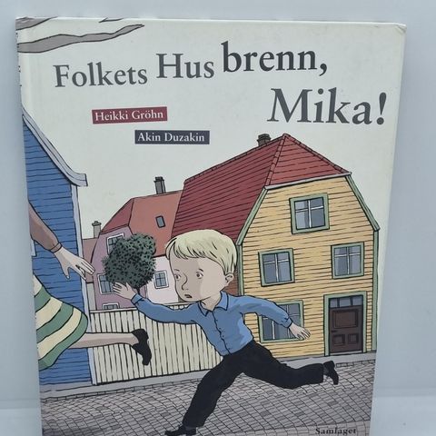 Folkets hus brenn, Mika - Heikki Gröhn, Akin