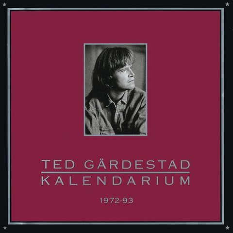 Ted Gärdestad – Kalendarium 1972-93, 1993