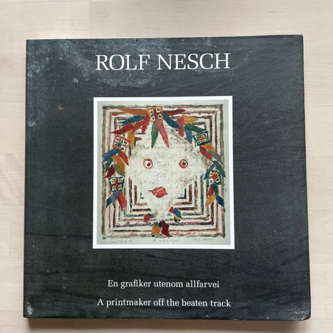 «Rolf Nesch. En grafiker utenfor allfarvei»