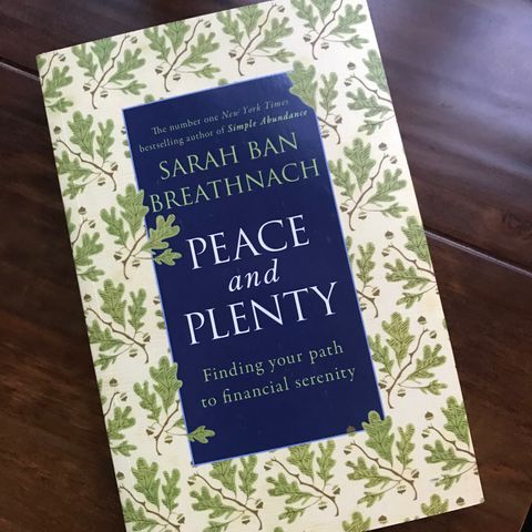 Sarah Ban Breathnach - Peace and Plenty