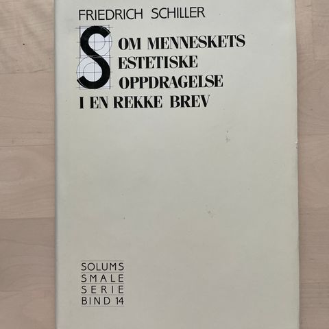 Friedrich Schiller  «Om menneskets estetiske oppdragelse i en rekke brev»