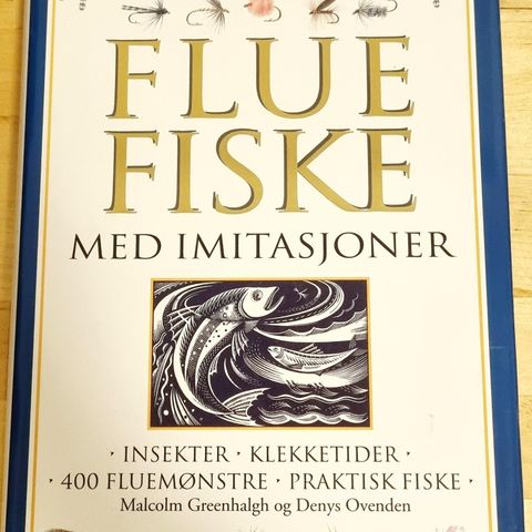 Teknologisk forlags store bok "Fluefiske med imitasjoner "