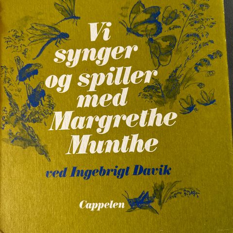 SANGBOK AV MARGRETHE MUNTHE FRA 1976