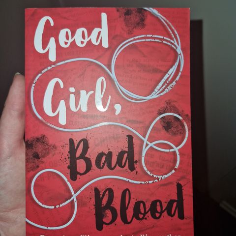 Good girl, Bad blood