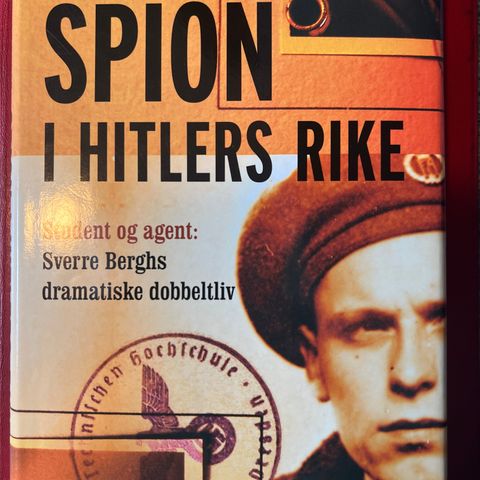 Svein Berg Svein Sæter: Spion i Hitlers rike