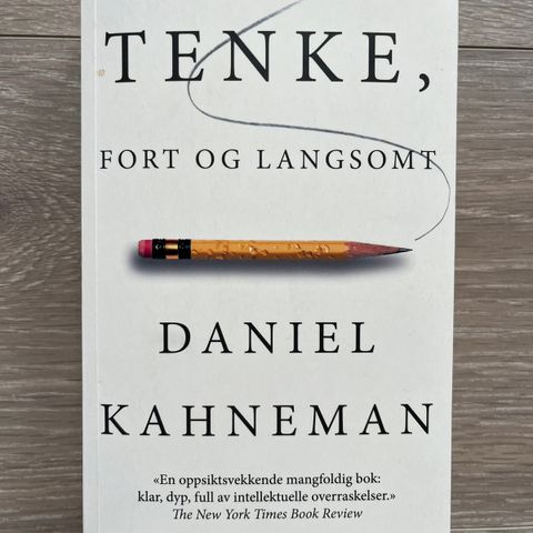 Tenke fort og langsomt, Daniel Kahneman pensumbok