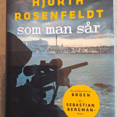 Hjort Rosenfeldt - Som man sår