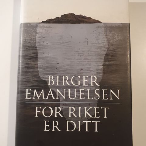 Birger Emanuelsen - For Riket er ditt...