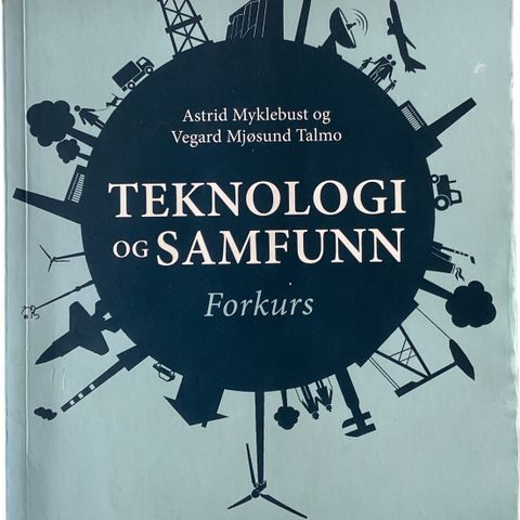 Teknologi og samfunn, forkurs