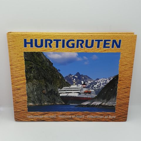 Hurtigruten, velkommen om bord - Per Eliassen