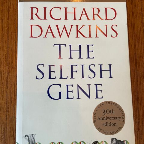 Richard Dawkins - The Selfish Gene