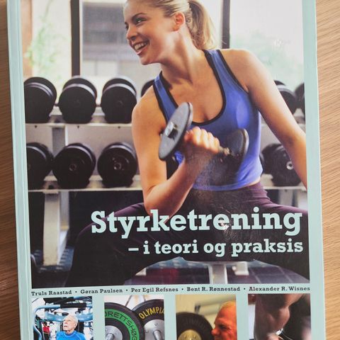 Styrketrening - i teori og praksis