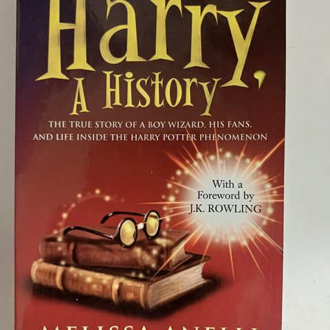 Harry. A History  :  Melissa Anelli