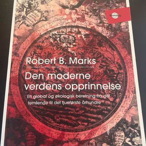 Den moderne verdens opprinnelse av Robert B. Marks