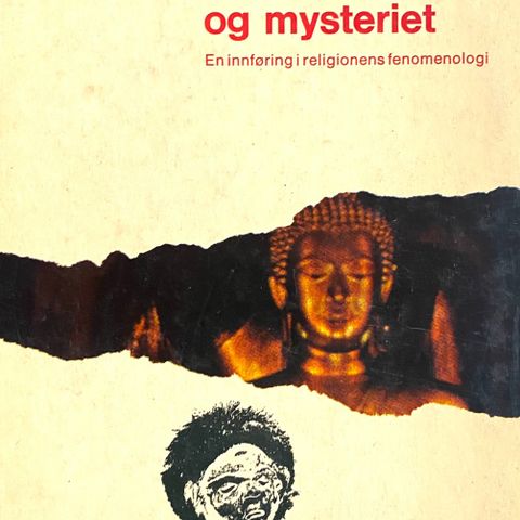 Gerardus van der Leeuw: «Mennesket og mysteriet". Paperback