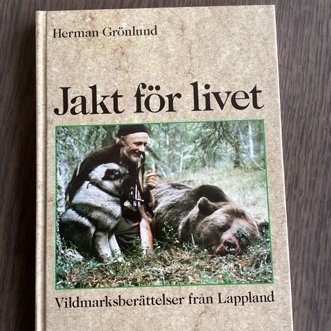 Herman Grönlund, Jakt för livet