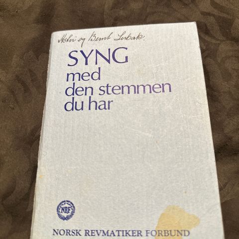 SYNG Med den stemmen du har / Sangbok Norsk tekst