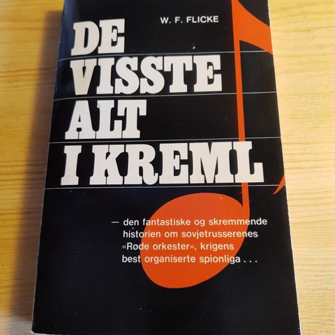 De visste alt i Kreml, pent brukt, W. F. Flicke