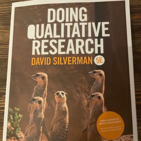Doing qualitative research, David Silverman 5E ( 2017) selges rimelig