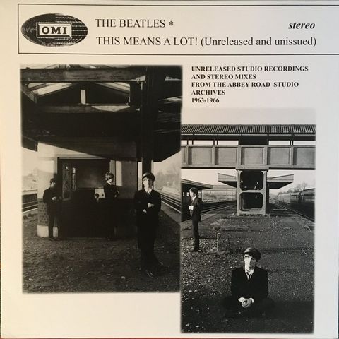 The Beatles - This means a lot ( Unreleased and unissued) LP Limitert