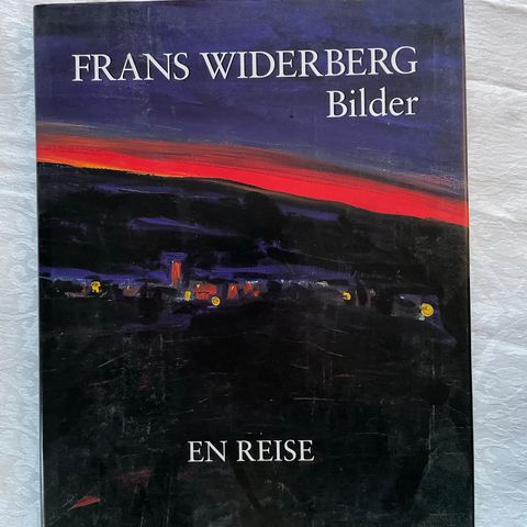 Frans Widerberg. «bilder. En reise»