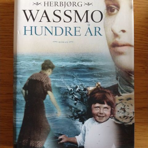 HERBJØRG WASSMO. HUNDRE ÅR