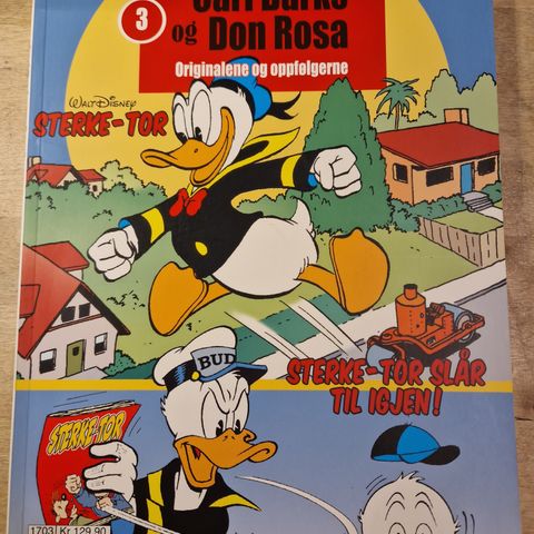 Donald Duck Carl Barks og Don Rosa nr 3 Sterke-Tor og Sterke-Tor slår til igjen!